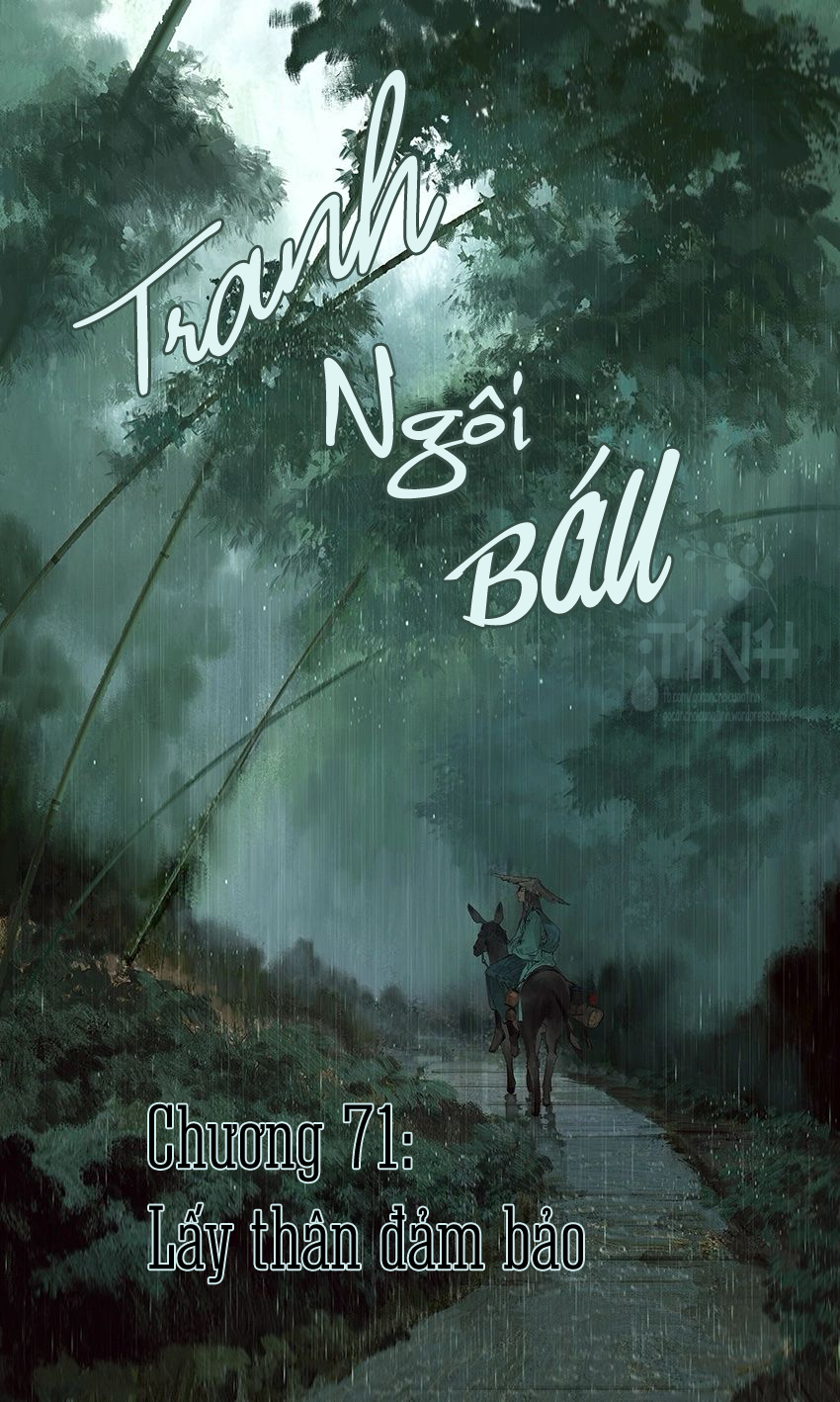 TRANH NGÔI BÁU – CHƯƠNG 71