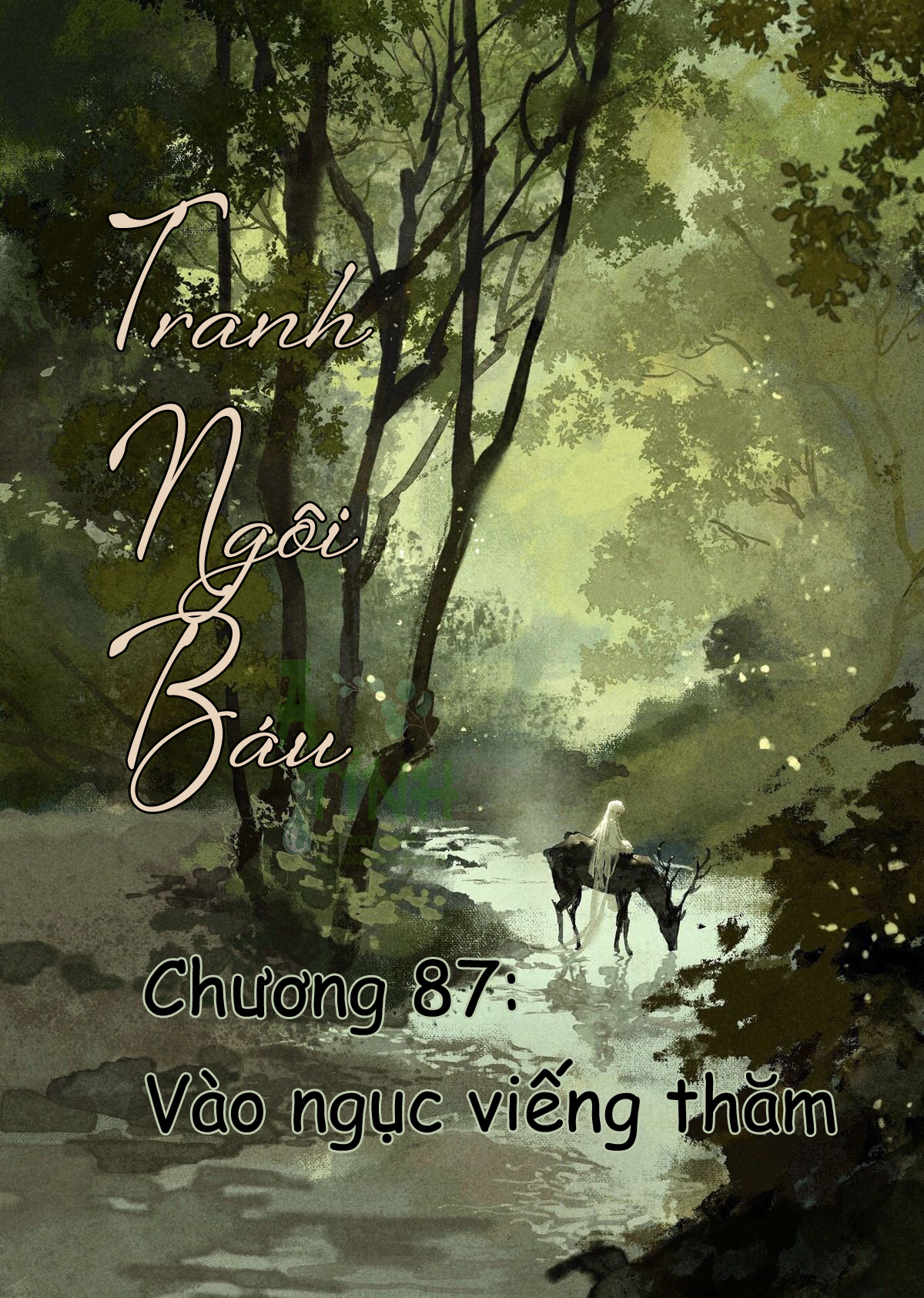 TRANH NGÔI BÁU – CHƯƠNG 87